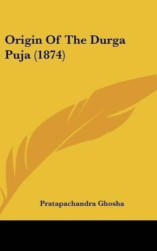 Origin of the Durga Puja (1874)