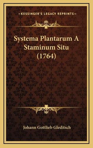 Systema Plantarum A Staminum Situ (1764)