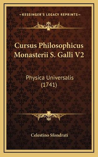 Cursus Philosophicus Monasterii S. Galli V2