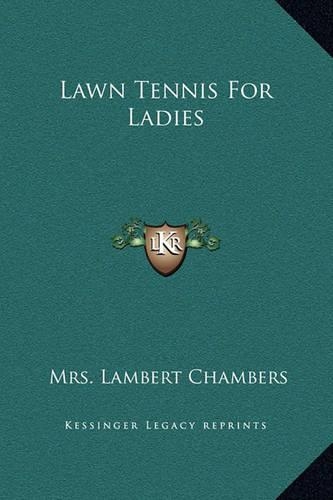 Lawn Tennis For Ladies