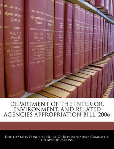 Department of the Interior, Environment, and Related Agencies Appropriation Bill, 2006: (English)