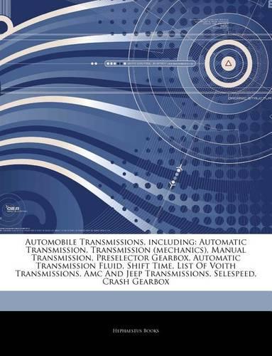 Articles on Automobile Transmissions, Including