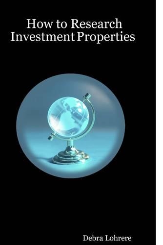 How to Research Investment Properties