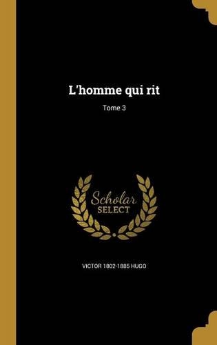 L'homme qui rit; Tome 3