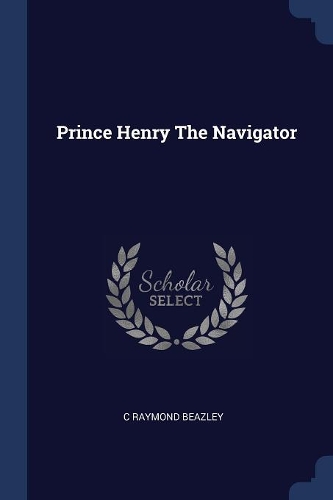 Prince Henry The Navigator