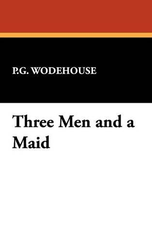 Three Men and a Maid