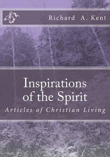 Inspirations of the Spirit: (English)