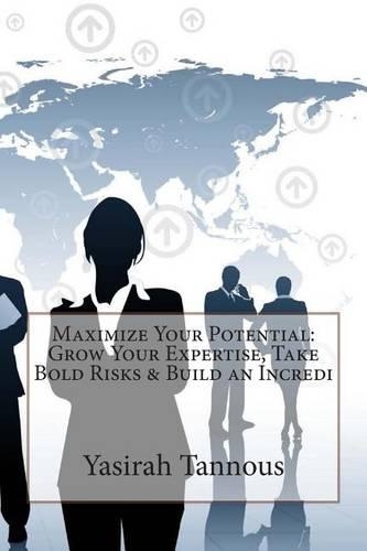 Maximize Your Potential