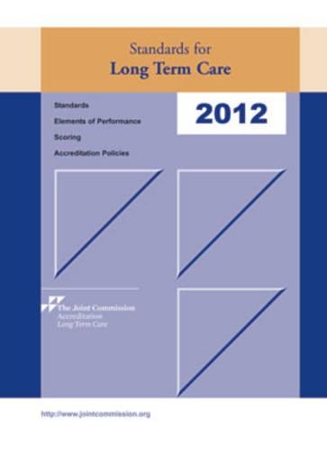 2012 Standards for LTC: Standards, Elements of Performance, Scoring, Accreditation Policies(English)