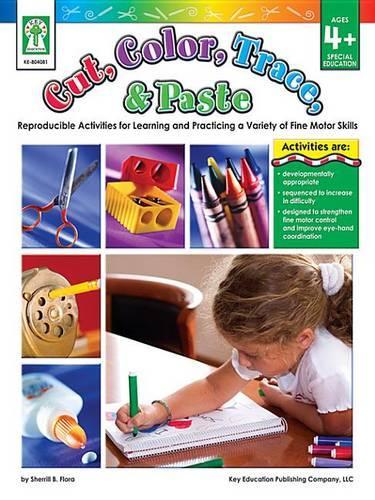 Cut, Color, Trace, & Paste, Grades Pk - 1
