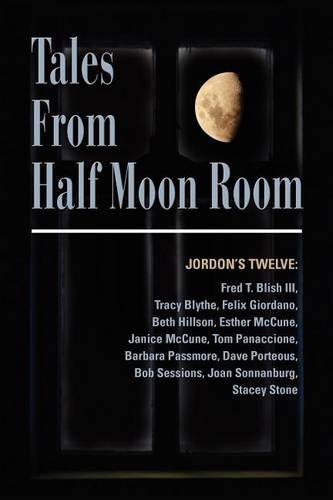 Tales from Half Moon Room: (English)