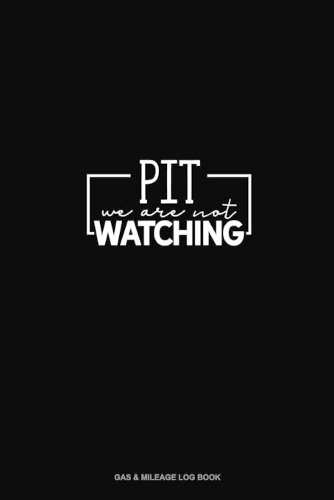 Pit We Are Not Watching
