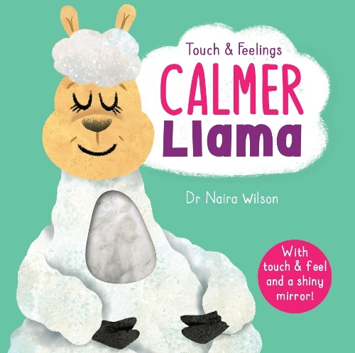 Calmer Llama: (Touch & Feelings)