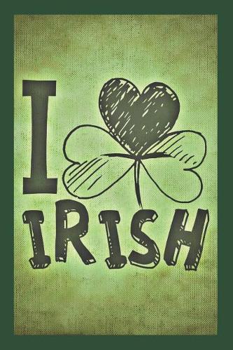 I Love Irish