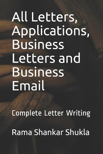 All Letters, Applications, Business Letters and Business Email