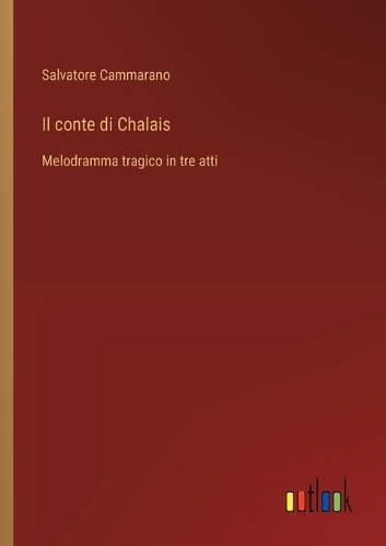 Il conte di Chalais