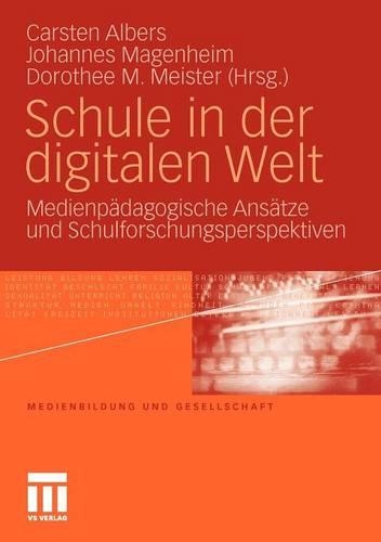 Schule in der digitalen Welt