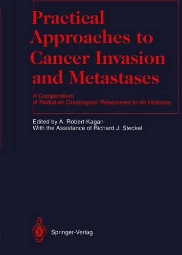 Practical Approaches to Cancer Invasion and Metastases