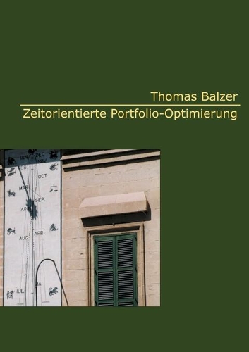 Zeitorientierte Portfolio-Optimierung