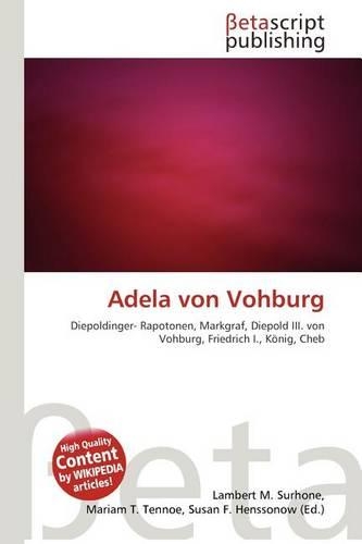 Adela Von Vohburg: (German)