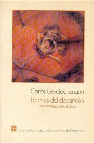 La Crisis del Desarrollo