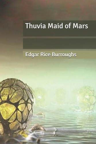 Thuvia Maid of Mars