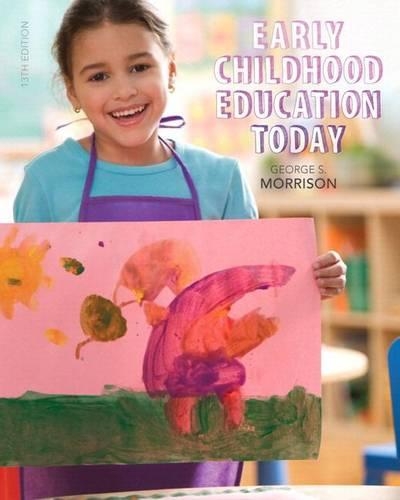 Early Childhood Education Today with Enhanced Pearson Etext -- Access Card Package