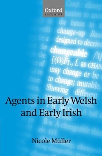 Agents in Early Welsh and Early Irish