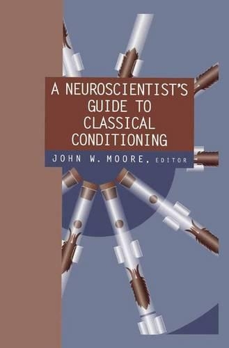 Neuroscientist's Guide to Classical Conditioning: (English)