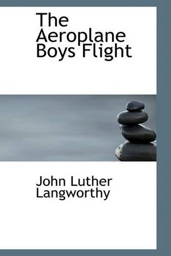 The Aeroplane Boys Flight: (English)