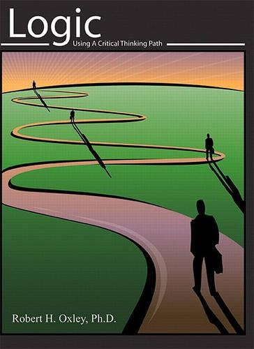 Logic: Using a Critical Thinking Path(English)