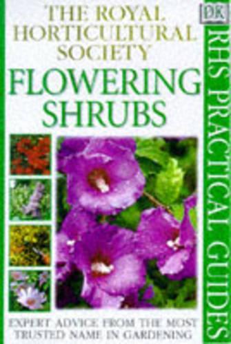 Flowering Shrubs: (RHS Practicals)