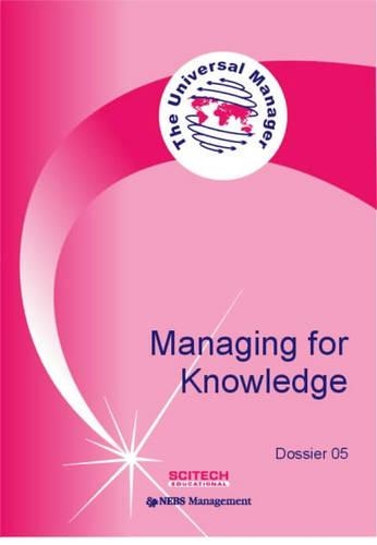 Managing for Knowledge
