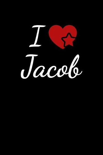 I Love Jacob
