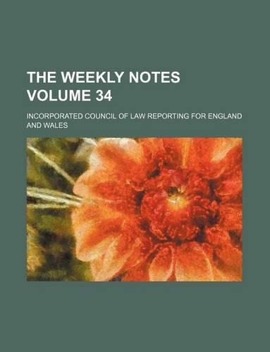 The Weekly Notes Volume 34