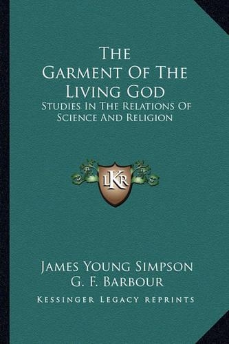 The Garment Of The Living God