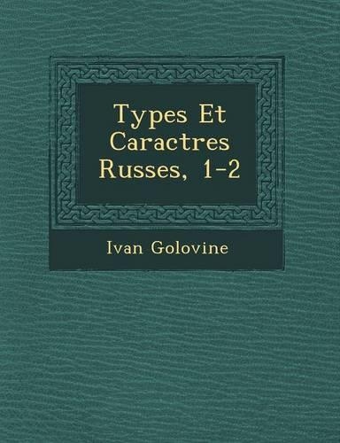 Types Et Caract�res Russes, 1-2