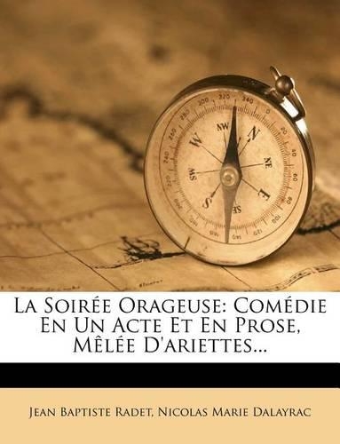 La Soiree Orageuse