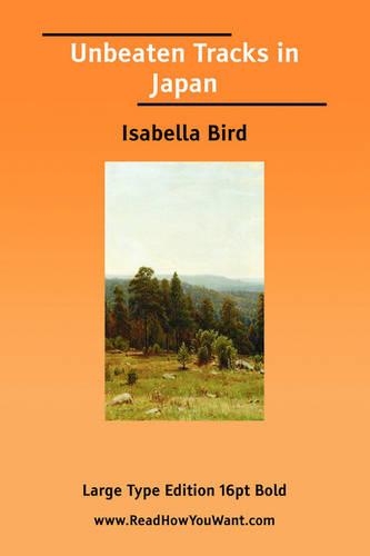 Unbeaten Tracks in Japan