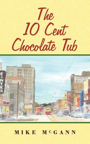 The 10 Cent Chocolate Tub: (English)