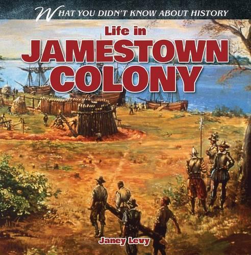 Life in Jamestown Colony