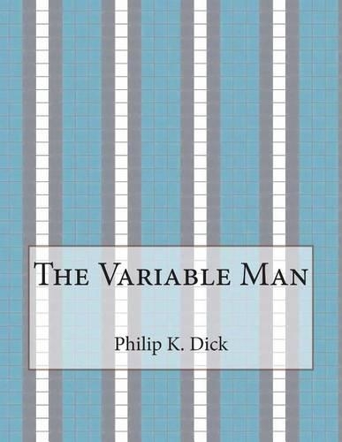 The Variable Man