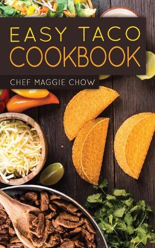 Easy Taco Cookbook: (English)