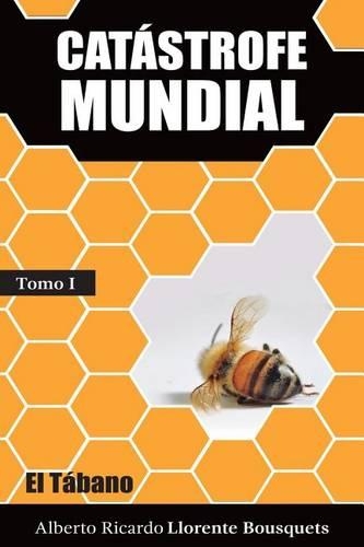 Catastrofe Mundial Tomo 1