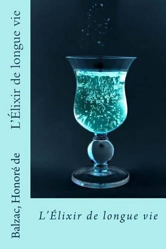 L'Élixir de longue vie