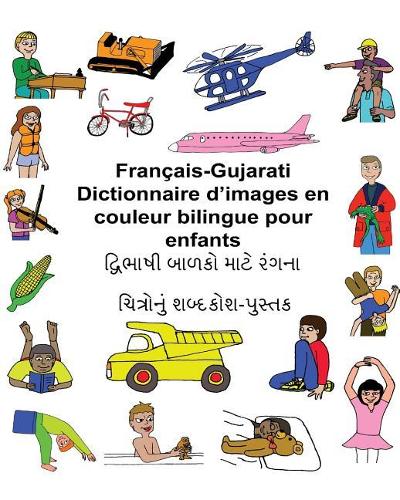 Français-Gujarati Dictionnaire d'images en couleur bilingue pour enfants