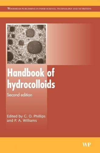 Handbook of Hydrocolloids: (173 Woodhead Publishing Series in Food Science, Technology and Nutrition)