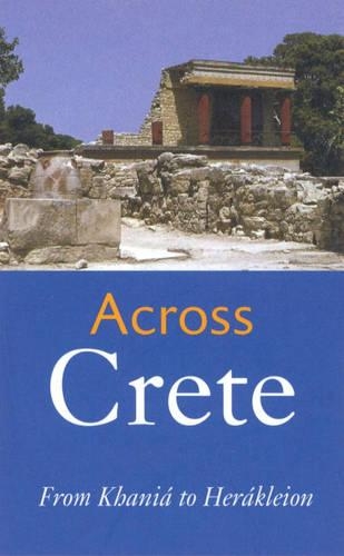 Across Crete: From Khania to Herakleion