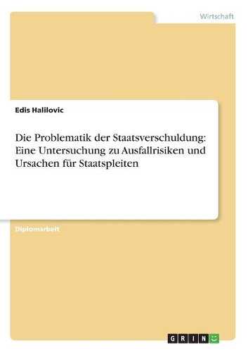 Die Problematik der Staatsverschuldung