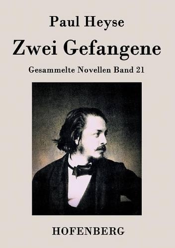 Zwei Gefangene